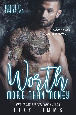 [Worth It 03] • Worth More Than Money